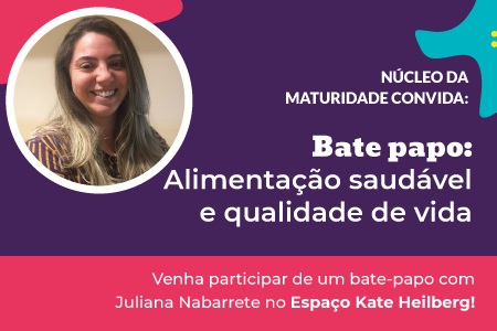 Bate-papo sobre alimentação saudável e qualidade de vida