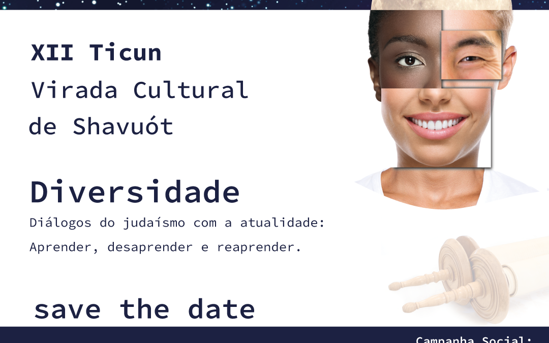 XII Ticun – Virada Cultural de Shavuót: Diversidade