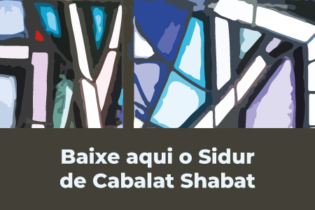 Baixe o Sidur e acompanhe os serviços de Shabat on-line