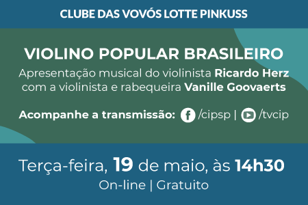 Clube das Vovós – Violino popular brasileiro