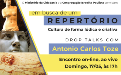 Em busca de um repertório – cultura de forma lúdica e criativa com Antonio Carlos Toze