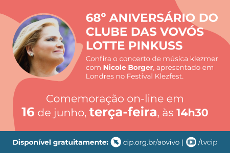 68° aniversário do Clube das Vovós Lotte Pinkuss