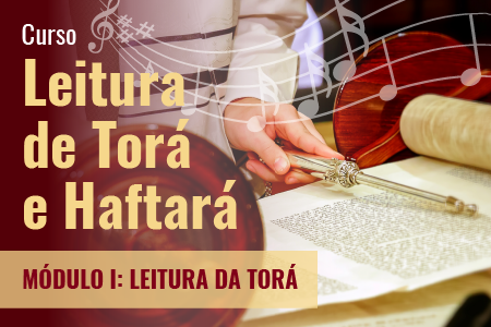 Curso de Leitura da Torá com chazan Ale Schinazi