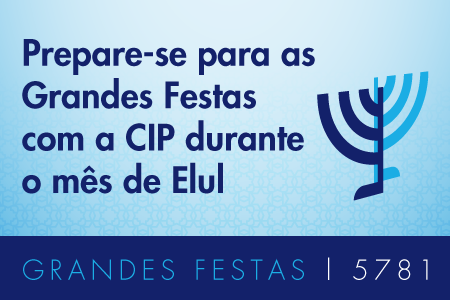 Prepare-se para o novo ano judaico com a CIP!
