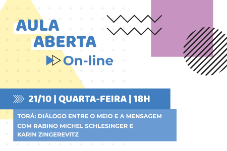 Aula Aberta da Escola Lafer – Torá: diálogo entre o meio e a mensagem