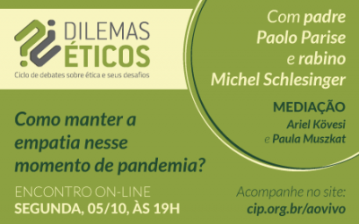 Sucot | Dilemas Éticos – Como manter a empatia nesse momento de pandemia?