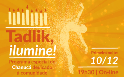 Tadlik, ilumine! – Programa especial de Chanucá