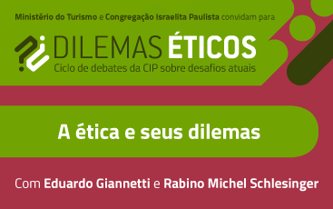 09/02 | Dilemas Éticos: A ética e seus dilemas