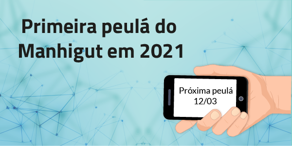 Primeira peulá do Manhigut de 2021