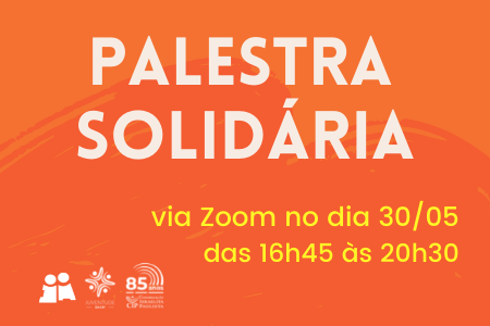 30/05 | Palestras Solidárias da Chazit