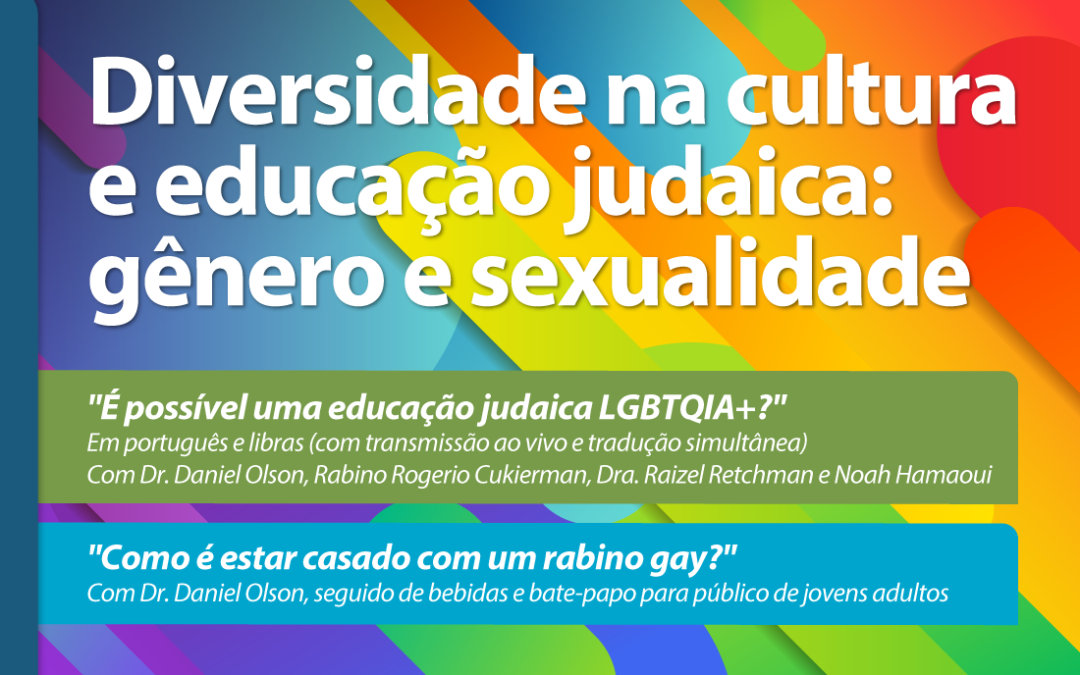 23/07 | Diversidade na cultura e educação judaica