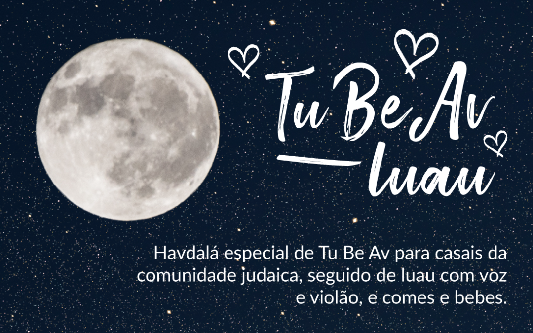 13/08 | Luau de Tu BeAv para casais
