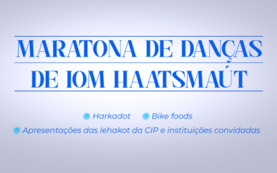 06/05 | Maratona de Danças de Iom HaAtsmaút