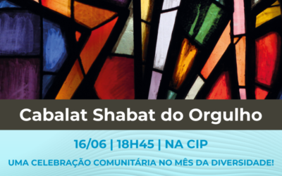 16/06 | Cabalat Shabat do Orgulho