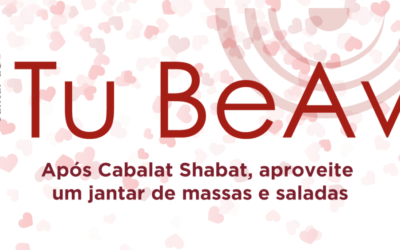 04/08 | Jantar de Tu BeAv