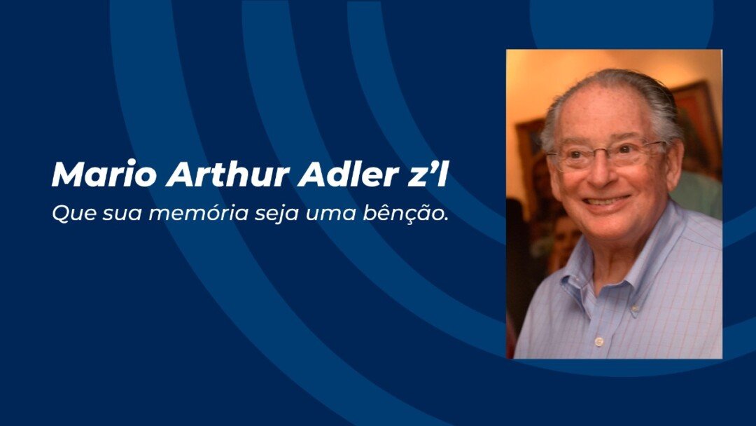 União e Valores Judaicos Marcam Hazcará em Homenagem a Mario Adler z”l